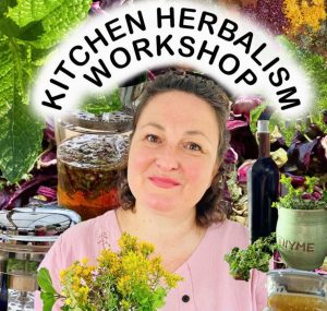 Promoting Kitchen Herbalism Workshop